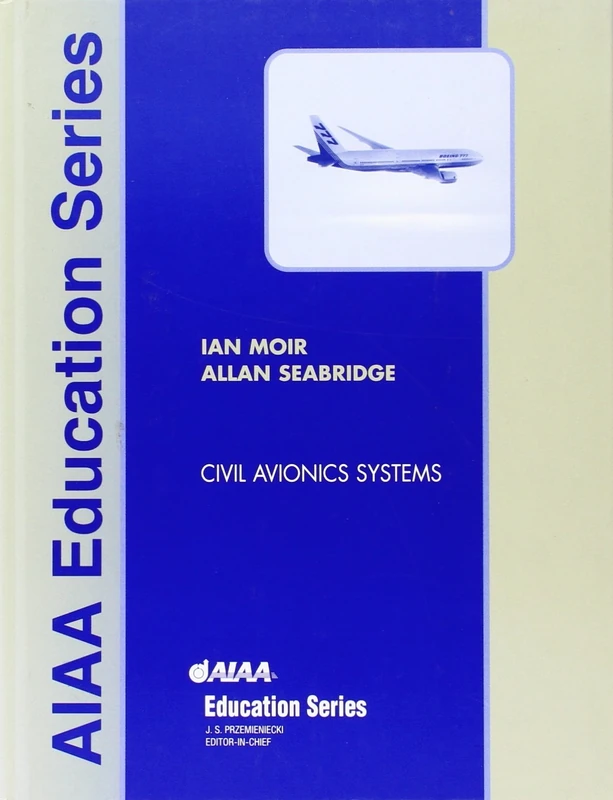 Civil Avionics Systems (AIAA Education Series)
