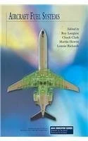 Aircraft Fuel Systems (AIAA Education)