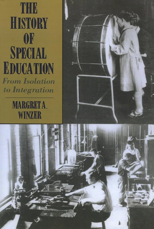 The History of Special Education – From Isolation to Integration