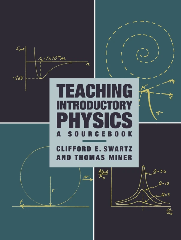 Teaching Introductory Physics: A Sourcebook