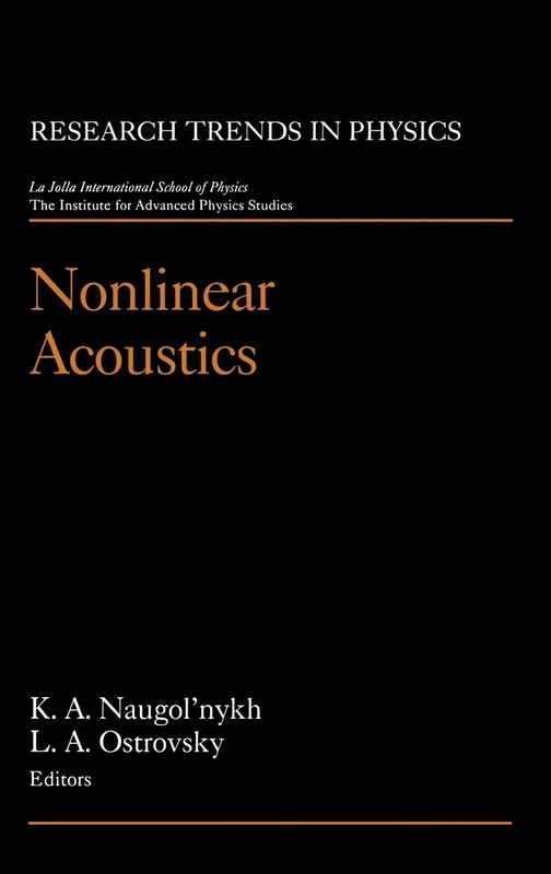Nonlinear Acoustics (Research Trends in Physics)