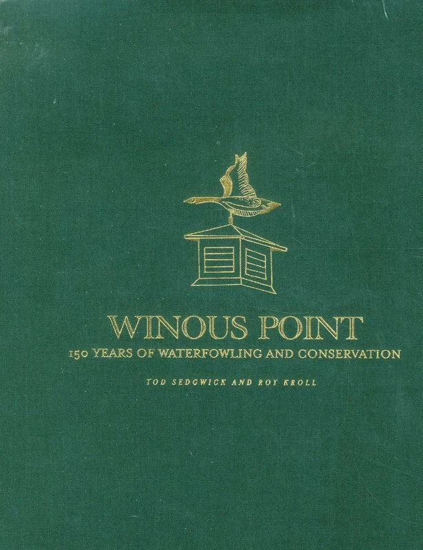 Winous Point: 150 Years of Waterfowling and Conservation - Image 1