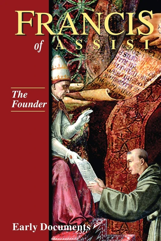 Francis of Assisi: Early Documents: Volume II: 2