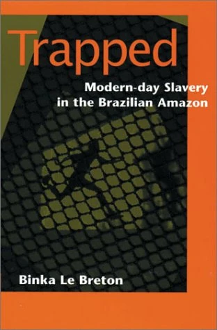 Trapped: Modern-Day Slavery in the Brazilian Amazon - Image 1