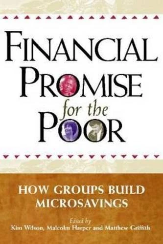 Financial Promise for the Poor: How Groups Build Microsavings - Image 1