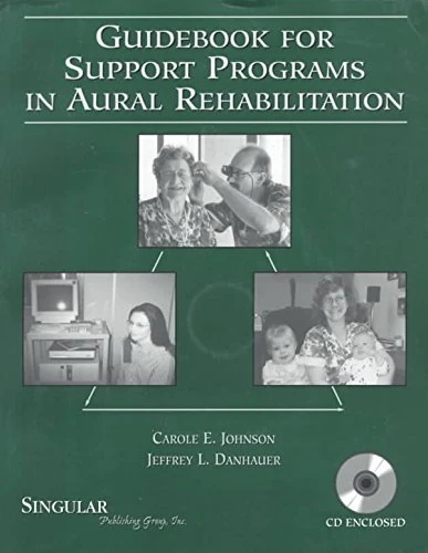 Guidebook for Support Programs in Aural Rehabilitation