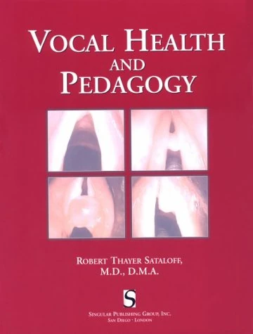 Vocal Health and Pedagogy