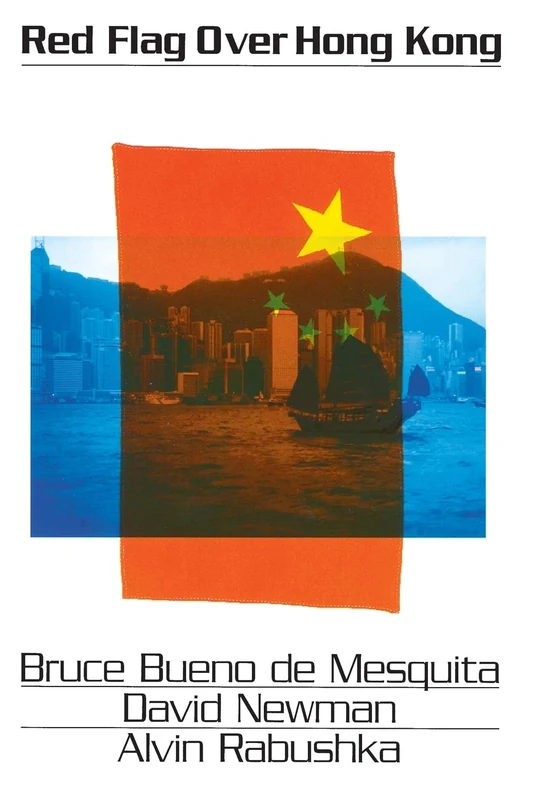 Red Flag Over Hong Kong (Comparative Politics & the International Political Economy,) - Image 1