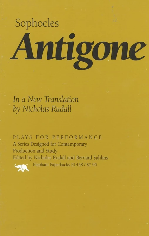 Antigone: In a New Translation (Plays for Performance Series): In a New Translation by Nicholas Rudall