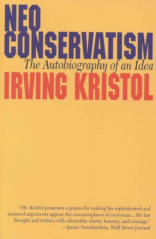 Neoconservatism: The Autobiography of an Idea - Image 1