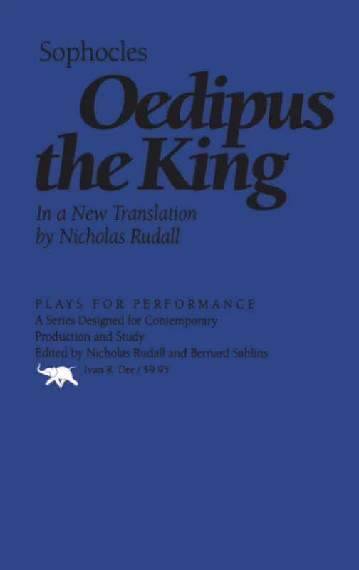 Oedipus the King (Plays for Performance Series)