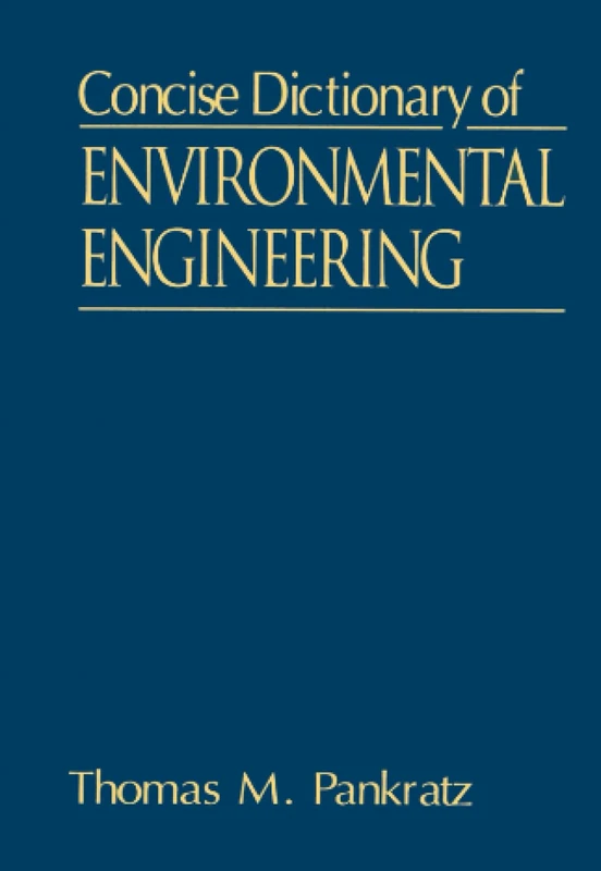 Concise Dictionary of Environmental Engineering