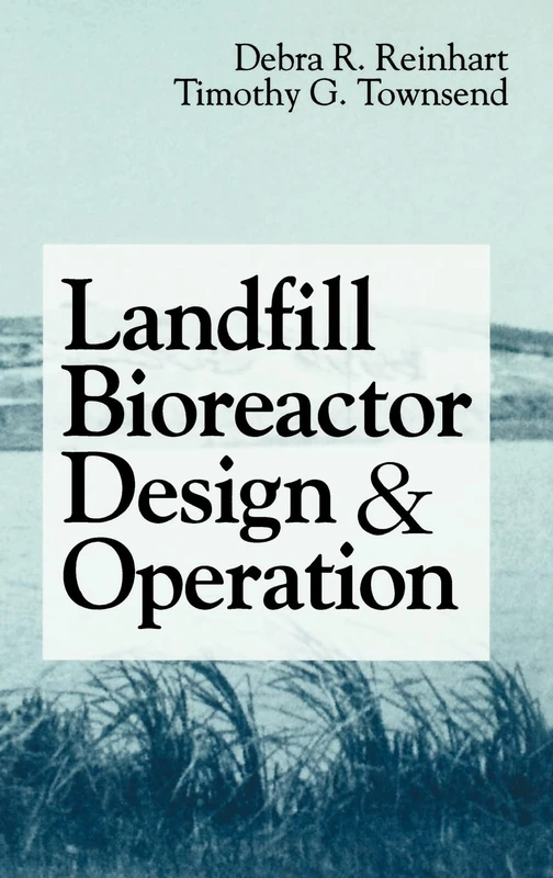 Landfill Bioreactor Design & Operation