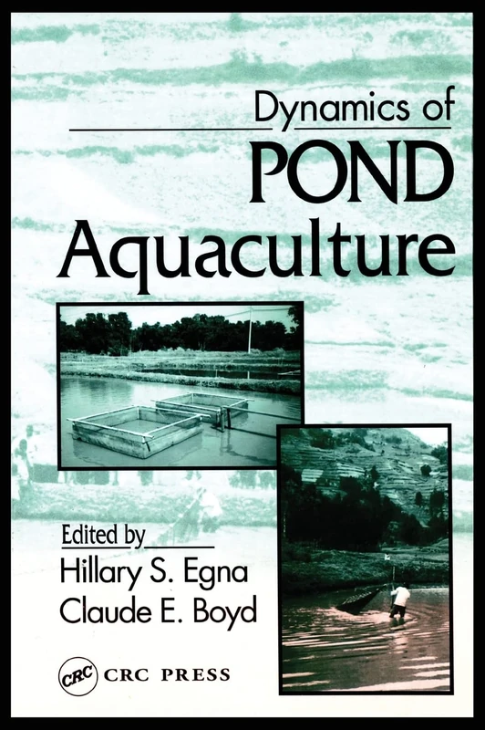 Dynamics of Pond Aquaculture - CRC Press Research Book
