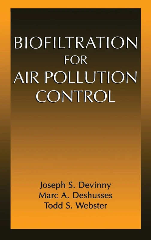 Biofiltration for Air Pollution Control