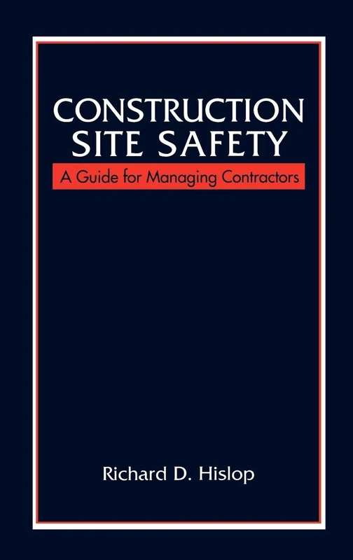 Construction Site Safety: A Guide for Managing Contractors
