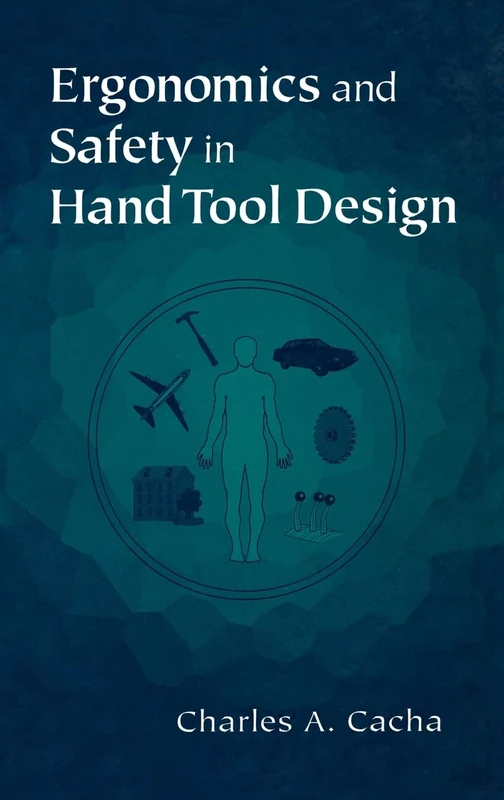 Ergonomics and Safety in Hand Tool Design