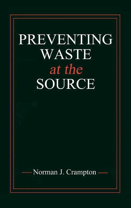 Preventing Waste at the Source