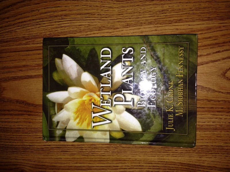 Wetland Plants: Biology and Ecology