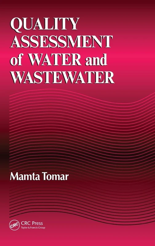 Quality Assessment of Water and Wastewater