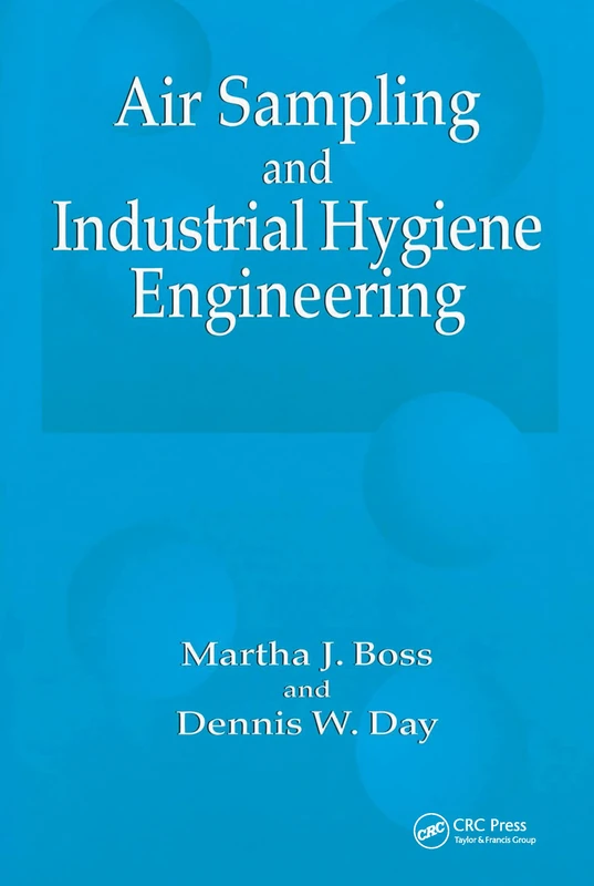 CRC Press Air Sampling and Industrial Hygiene Engineering Book