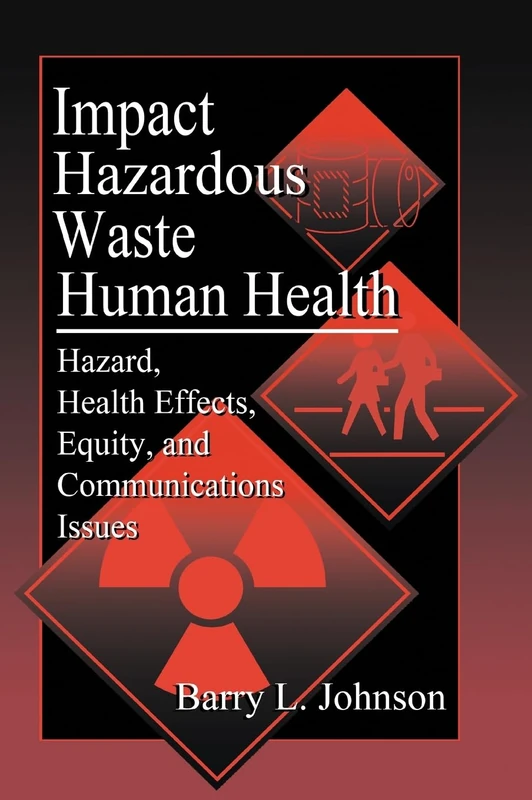 CRC Press Impact of Hazardous Waste on Human Health Book