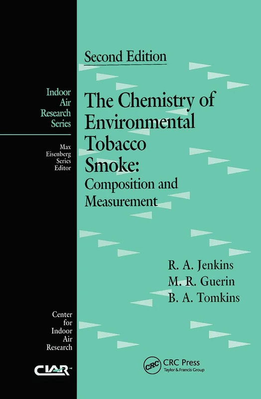 CRC Press - Chemistry of Environmental Tobacco Smoke, 2nd Ed