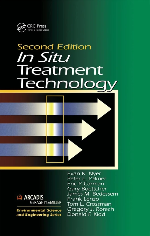 In Situ Treatment Technology (Geraghty & Miller Environmental Science and Engineering Series)