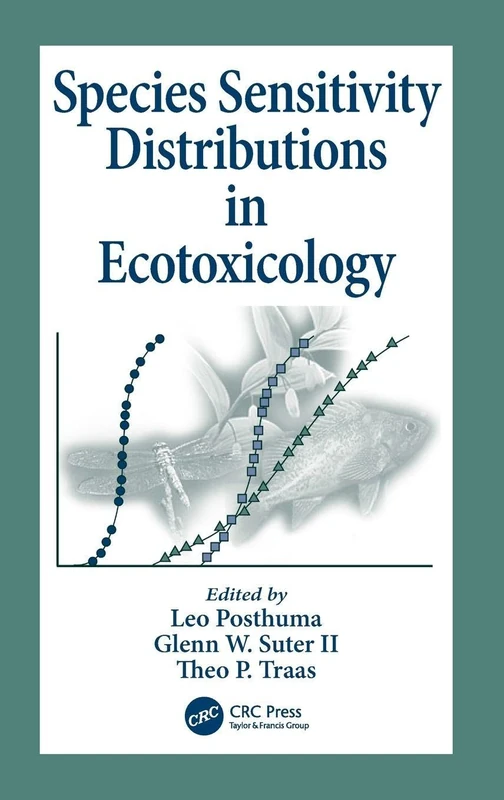 Species Sensitivity Distributions in Ecotoxicology (Environmental and Ecological Risk Assessment)