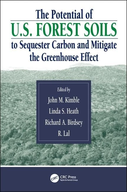 The Potential of U.S. Forest Soils to Sequester Carbon and Mitigate the Greenhouse Effect