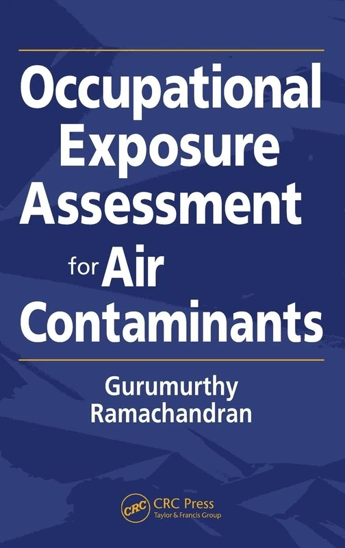 Occupational Exposure Assessment for Air Contaminants