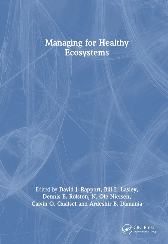 Managing for Healthy Ecosystems