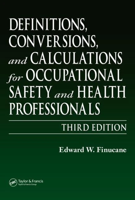 CRC Press Definitions, Conversions, and Calculations for OSH - Image 1