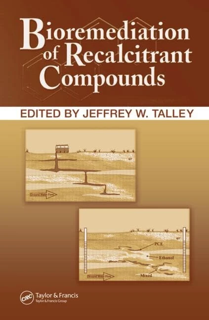 CRC Press - Bioremediation of Recalcitrant Compounds Text