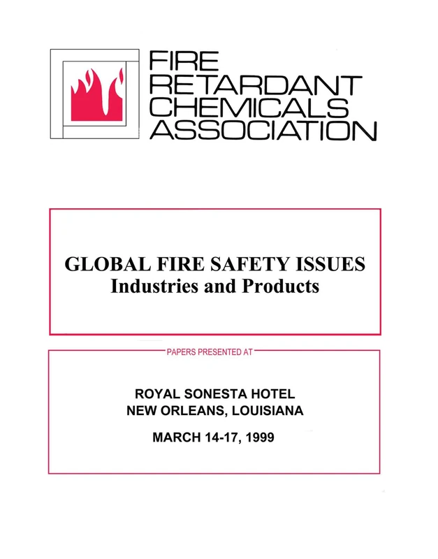 Global Fire Safety Issues: Industries and Products