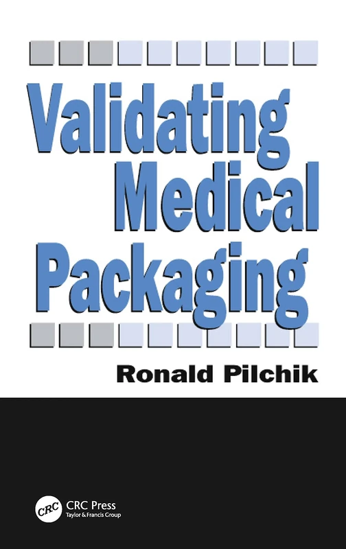 Validating Medical Packaging