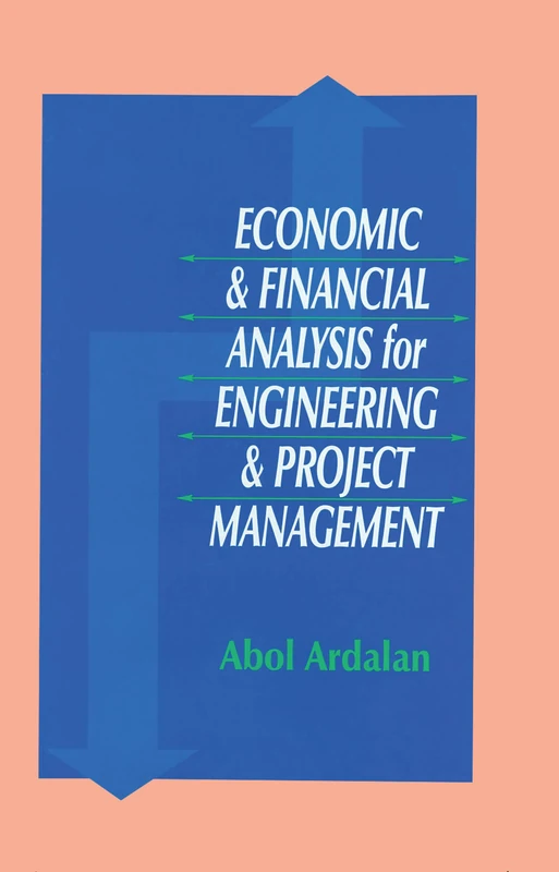 CRC Press Economic and Financial Analysis for Engineering