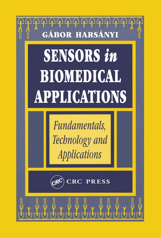 Sensors in Biomedical Applications: Fundamentals, Technology and Applications