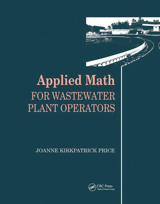 Applied Math for Wastewater Plant Operators Set: With Workbook