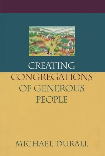 Creating Congregations of Generous People (Money, Faith and Lifestyle) - Image 1