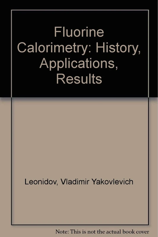 Fluorine Calorimetry: History, Applications, Results