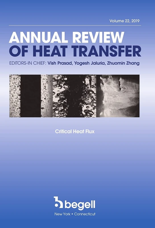 Annual Review of Heat Transfer: Critical Heat Flux