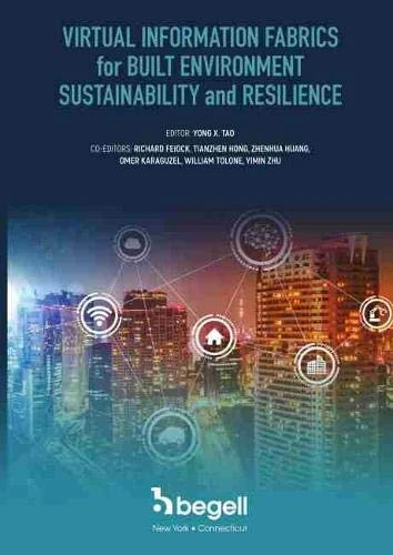 Virtual Information Fabrics for Built Environment Sustainability
