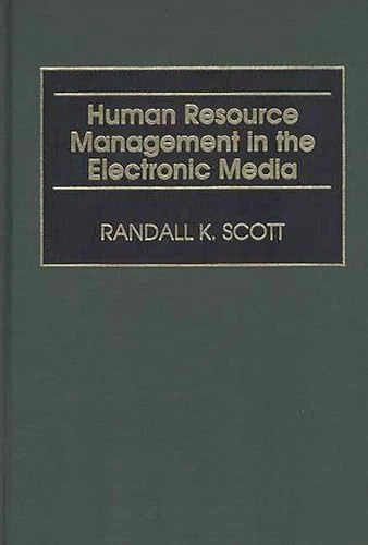 Human Resource Management in the Electronic Media - Image 1