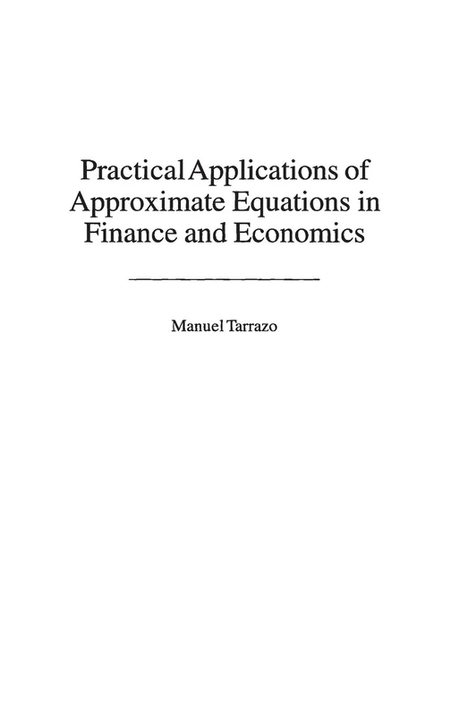 Practical Applications of Approximate Equations in Finance and Economics - Image 1