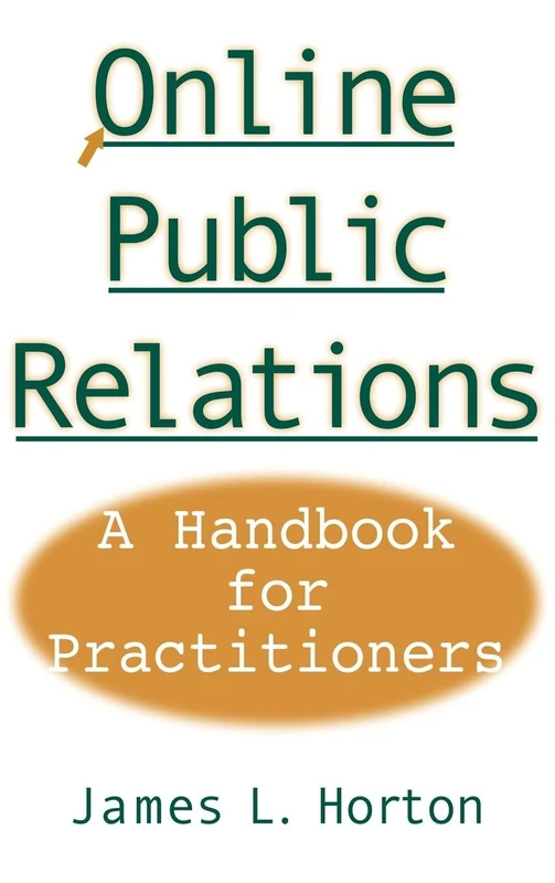 Online Public Relations: A Handbook for Practitioners