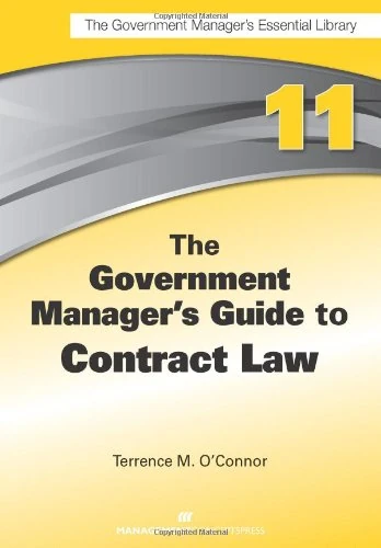 The Government Manager's Guide to Contract Law - Image 1
