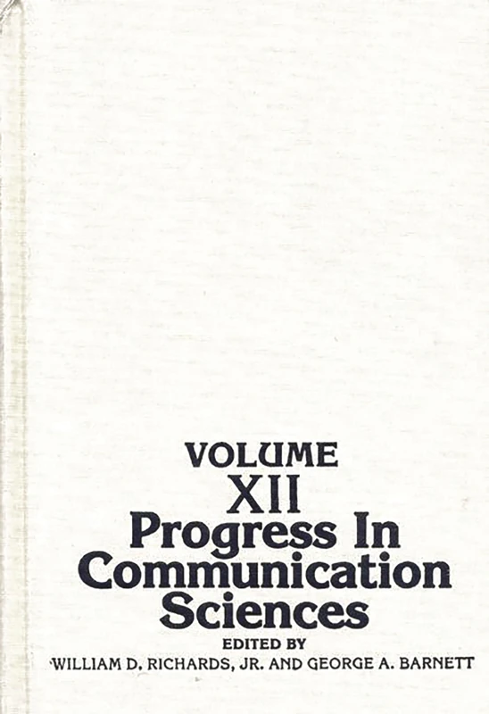 Progress in Communication Sciences, Volume 12: 012