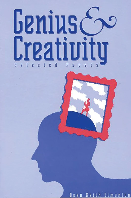 Genius and Creativity: Selected Papers (Publications in Creativity Research (Paperback))