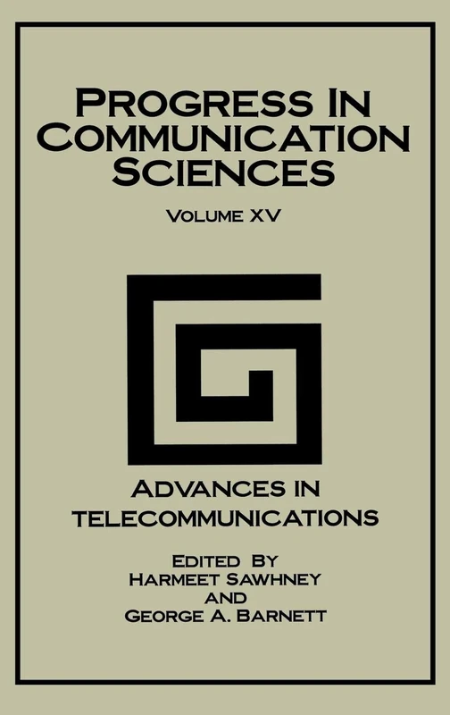 Progress in Communication Sciences: Volume 15, Advances in Telecommunications: v. 15